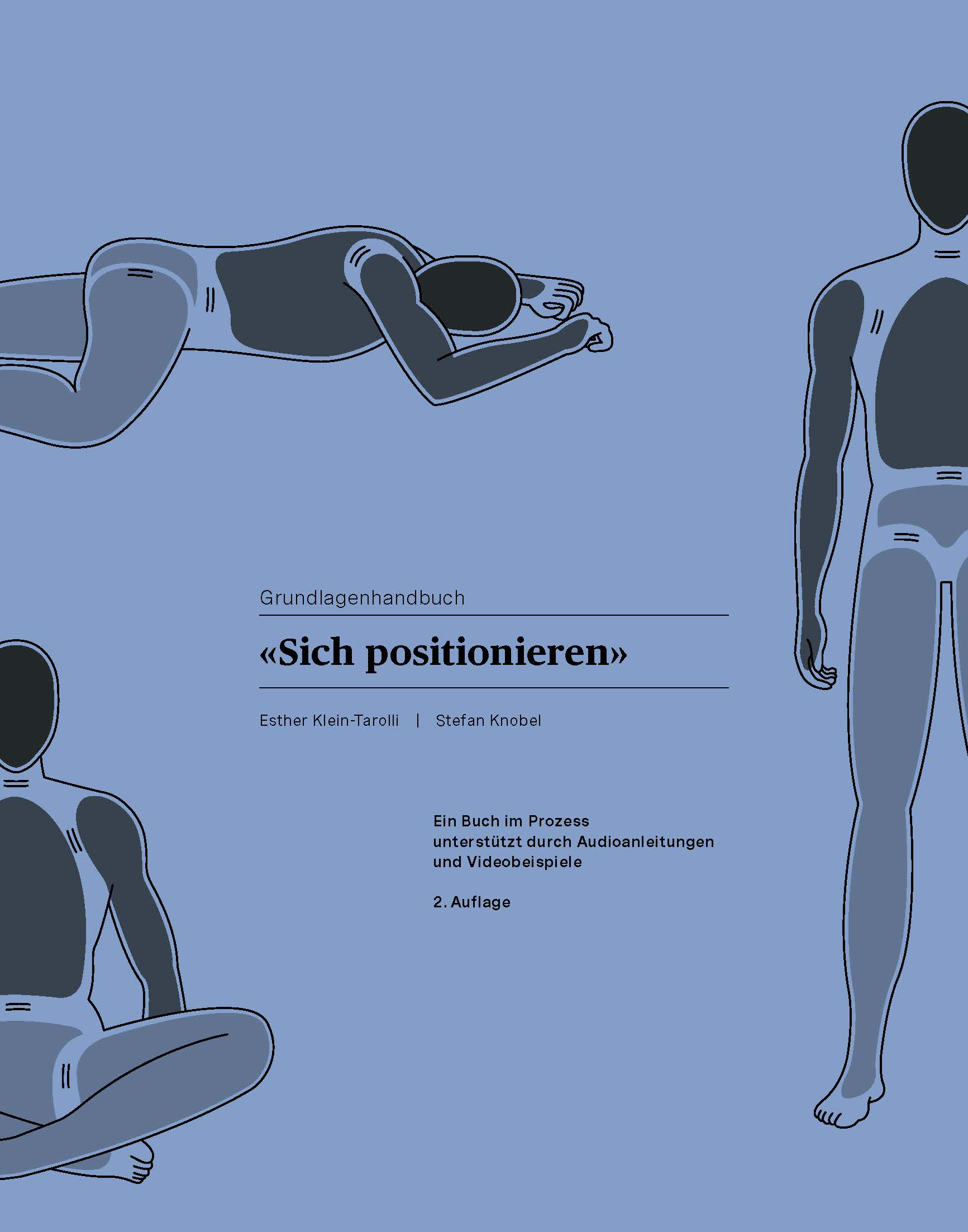 Grundlagenhandbuch. «Sich positionieren» Grundlagenhandbuch. «Sich positionieren»