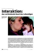 Interaktion: das verbindende Band des Lebendigen