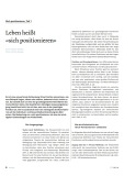 Leben heisst, sich positionieren