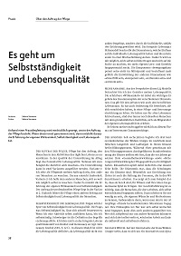 Es geht um Selbstständigkeit und Lebensqualität