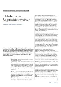 Ich habe meine Ängstlichkeit verloren